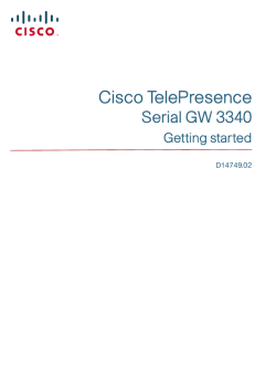 Cisco TelePresence Serial GW 3340 Getting Started