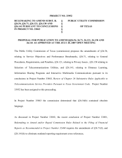Proposal for Publication to Amend 26. 54, 26.71, 26.121, 26.130, and 26.141 as Approved at the July 20, 2007 Open Meeting
