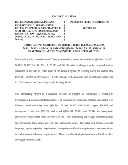 Order Adopting Repeal of 26.101, 26.102, 26.103, 26.107, 26.109, 26.111, 26.113, and 26.114 and new 26.101, 26.102, 26.107 and 26.111 as Approved at the November 10, 2010 Open Meeting
