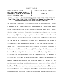 Order Adopting Amendments to 25.5, 25.472, 25.473, 25.474, 25.475, 25.478, 25.480, 25.481, 25.483, 25.485, 25.488, 25.491, and 25.493, and Repeal of 25.482 as Approved at the February 9, 2007 Open Meeting