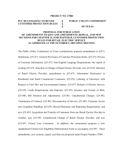 Proposal for Publication of Amendments to 25.5 and Amendments, Repeal, and New Sections for Chapter 25, Subchapter R, Customer Protection Rules for Retail Electric Service as Approved at the October 9, 2003 Open Meeting