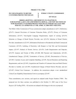 Order Adopting Amendments to Chapter 25, Subchapter A, 25.5 and Amendments, Repeal, and New Sections of Subchapter R, Customer Protection Rules For Retail Electric Service as Approved at the April 15, 2004 Open Meeting