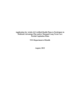 Application for Article 44 Certified Health Plans to Participate in Medicaid Advantage Plus and/or Managed Long Term Care Partial Capitation Plans