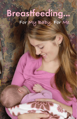 Breastfeeding For My Baby. For Me.