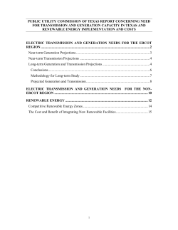 Need for Transmission and Generation Capacity in Texas; Renewable Energy Implementation and Costs