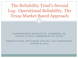 Public Utility Law Conference-The Reliability Triad, A Market Based Approach to Operational Reliability - August 8, 2014