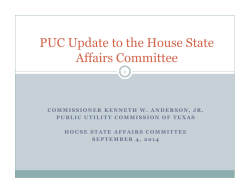 PUC Update to the House State Affairs Committee &ndash; September 4, 2014