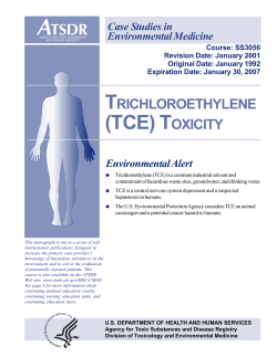 * Go to the CSEM specifically entitled Trichloroethylene (TCE) Toxicity .
