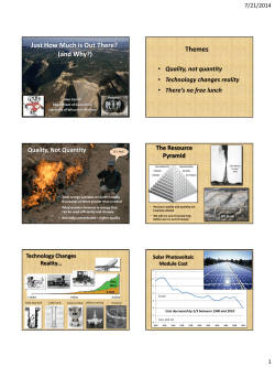 Just How Much is Out There (and Why)