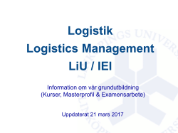 Kurser, masterprofil och exjobb inom Logistik