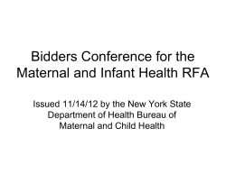 Bidders Conference for the Maternal and Infant Health RFA - Applicant Webinar Slides