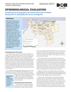 Epidemiological Evaluation - Evaluating Area Demographics and Known Risk Factors Provides Background for Ongoing Breast Cancer Investigation