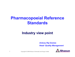 http://www.ipapharma.org/events/IPA%20-%20EDQM%20pdf/Antony%20Gomes%20-%20reference%20standards.pdf