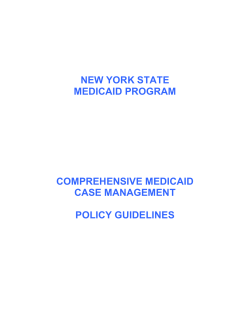 Comprehensive Medicaid Case Management (CMCM) Policy Guidelines (PDF, 162.44KB, 31pg.)