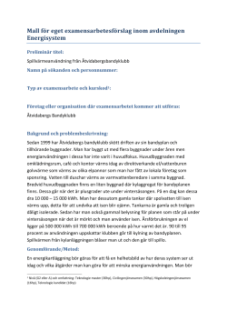 F r en beskrivning av projektet se h r.