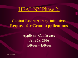 HEAL NY Phase 2: Capital Restructuring Initiatives Applicant Conference Presentation