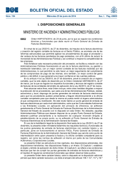 Ordre HAP/1074/2014, de 24 de juny, por la qual es regulen les condicions t cniques i funcionals que ha de reunir el Punt General d'Entrada de Factures Electr niques.