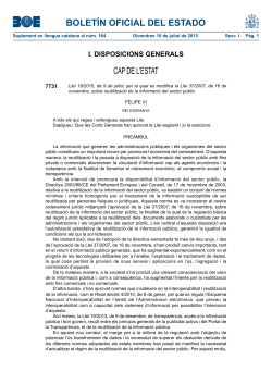 Llei 18/2015, de 9 de juliol, per la qual es modifica la Llei 37/2007, de 16 de novembre, sobre reutilizaci de la informaci del sector p blic.