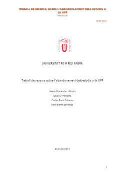 L'abandonament dels estudis a la UPF (abril 2011)