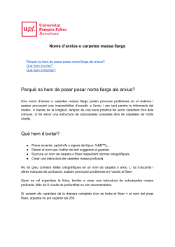 Perqu&egrave; no hem de posar noms llargs als arxius?
