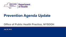 Prevention Agenda Update