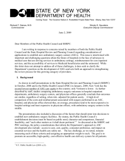 Commissioner's Letter Regarding Consideration of Applications to Establish New Ambulatory Surgery Centers is available in Portable Document Format