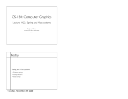Lecture 22: Spring and Mass Systems