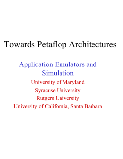 Towards Petaflop Architectures Application Emulators and Simulation
