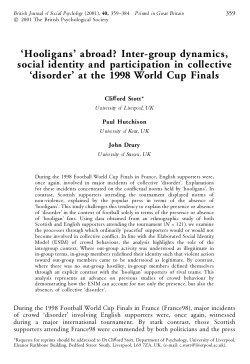Stott, C., Hutchison, P. Drury, J. (2001). Hooligans abroad? Inter-group dynamics, social identity and participation in collective disorder at the 1998 World Cup Finals. British Journal of Social Psychology, 40 , 359-384.