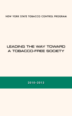 Leading the Way Toward a Tobacco-Free Society 2010 2013