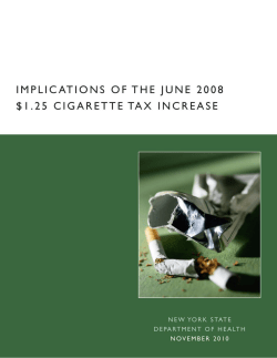 Implications of the June 2008 $1.25 Cigarette Tax Increase - November 2010