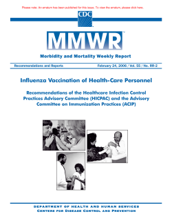 Influenza Vaccination of Health-Care Personnel: Recommendations of the Healthcare Infection Control Practices Advisory Committee (HICPAC) and the Advisory Committee on Immunization Practices (ACIP)