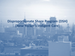 Presentation: Disproportionate Share Program (DSH) (New Yorker's Indigent Care)