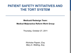 Presentation: The patient safety role of the tort system