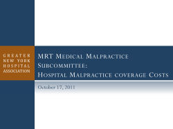 Presentation: Hospital Malpractice Costs