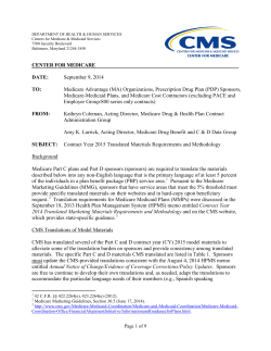 http://cms.gov/Medicare-Medicaid-Coordination/Medicare-and-Medicaid-Coordination/Medicare-Medicaid-Coordination-Office/FinancialAlignmentInitiative/Downloads/FinalCY2015MMPTranslationHPMSMemo091214.pdf