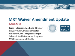 MRT Waiver Amendment Presentation