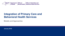 Integration of Primary Care and Behavioral Health Services