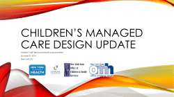 Children s Managed Care Design Update