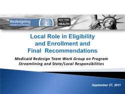 Presentation: Local Role in Eligibility and Enrollment and Final Recommendations