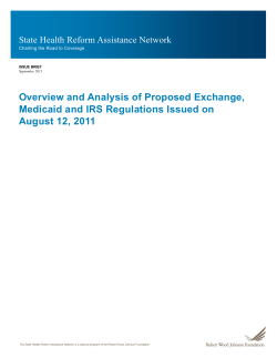 Overview and Analysis of Proposed Exchange, Medicaid and IRS Regulations Issued on August 12, 2011