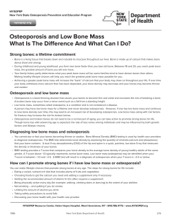 Osteoporosis and Low Bone Mass - What Is the Difference and What Can I Do?