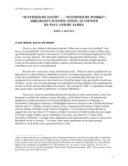 Justified by Faith . . . Justified by Works : Abraham&rsquo;s Justification, As Viewed by Paul and by James