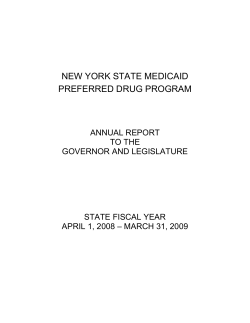 Medicaid Preferred Drug Program Annual Report to the Governor and Legislature State Fiscal Year 4/1/08 to 3/31/09