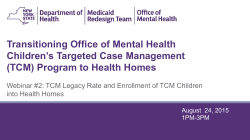 August 24, 2015 OMH TCM Serving Children Transition to Health Homes-Legacy Rates