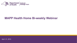 April 21, MAPP Health Home Bi-weekly Webinar