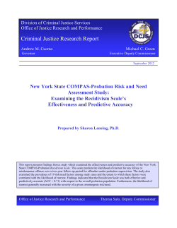 New York State COMPAS-Probation Risk and Need Assessment Study: Examining the Recidivism Scale&rsquo;s Effectiveness and Predictive Accuracy