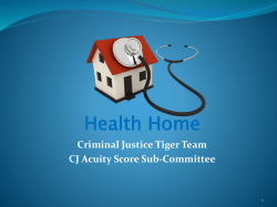 September 24, 2013 &ndash; Health Home, Criminal Justice Tiger Team, CJ Acuity Score Sub-Committee