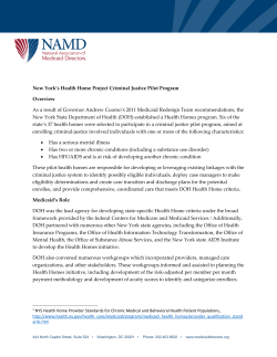 June 30, 2014 &ndash; New York&rsquo;s Health Home Project Criminal Justice Pilot Program, National Association of Medical Directors (NAMD)