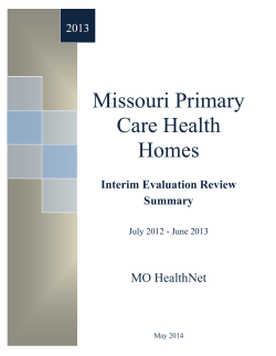 MO HealthNet Primary Care Health Home Interim Evaluation Report Summary